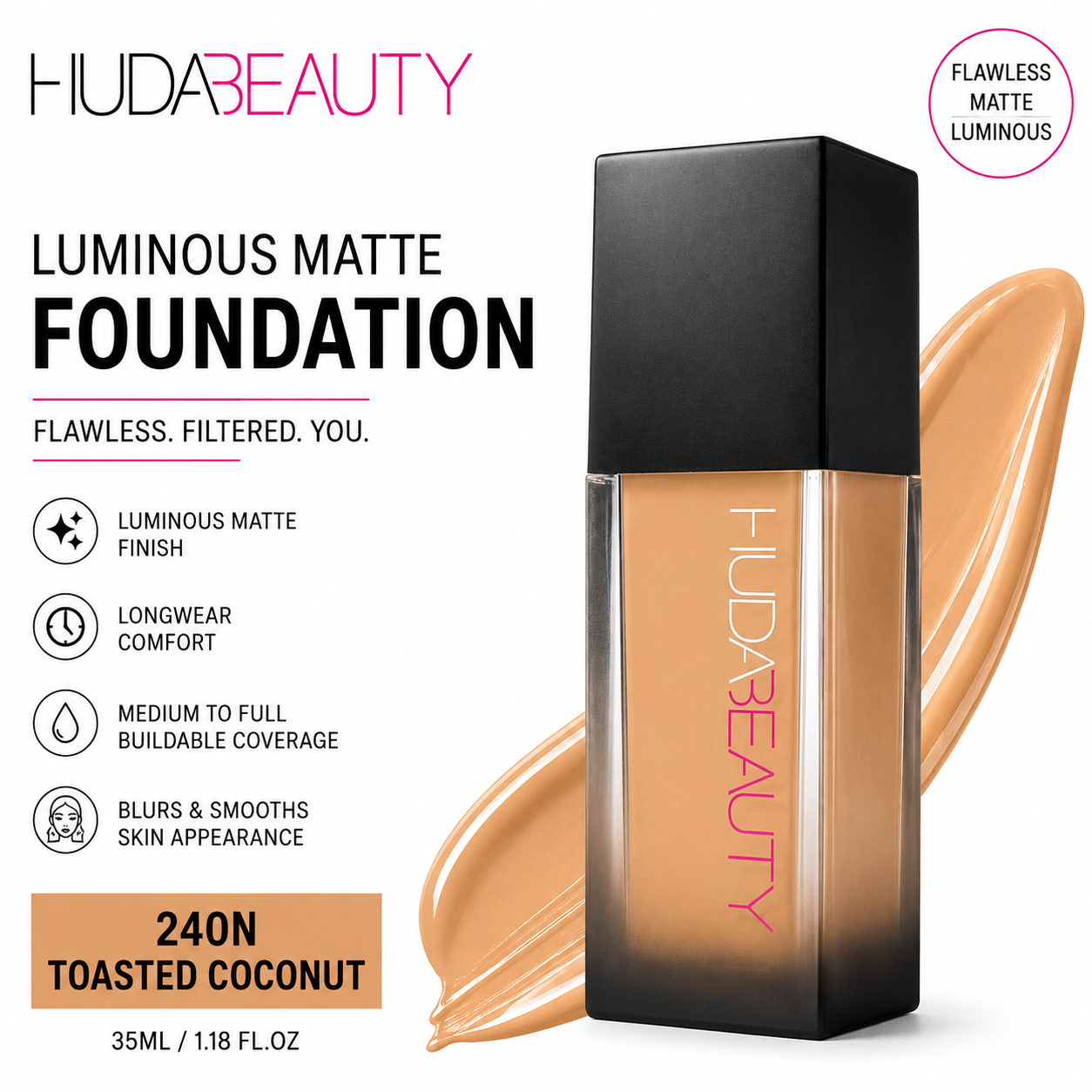 HUDA BEAUTY LUMINOUS MATTE FOUNDATION 35ML TOASTED COCONUT 240N
