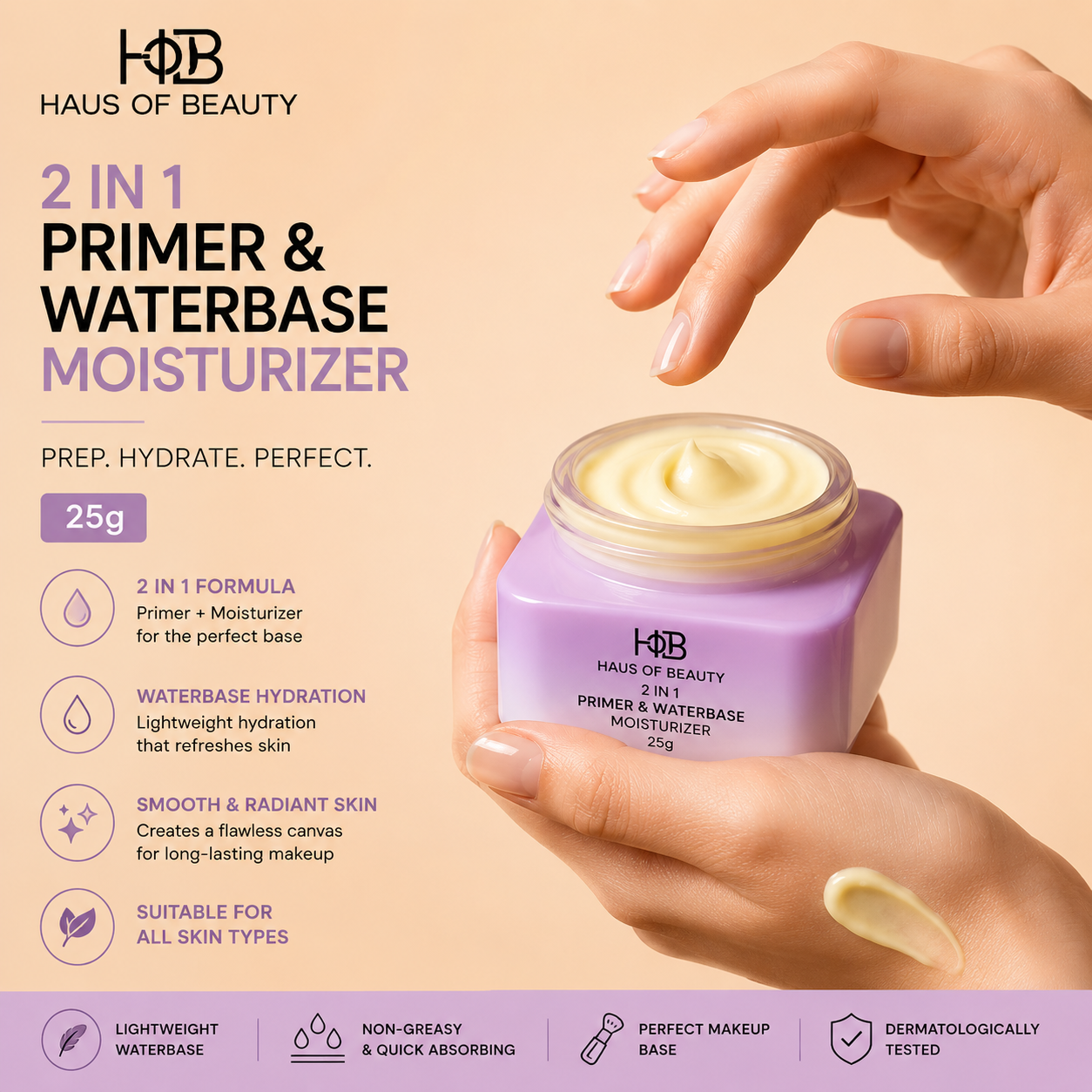 HAUS OF BEAUTY 2 IN 1 PRIMER & WATERBASE MOISTURIZER 25g