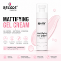 RECODE MATTIFYING GEL CREAM